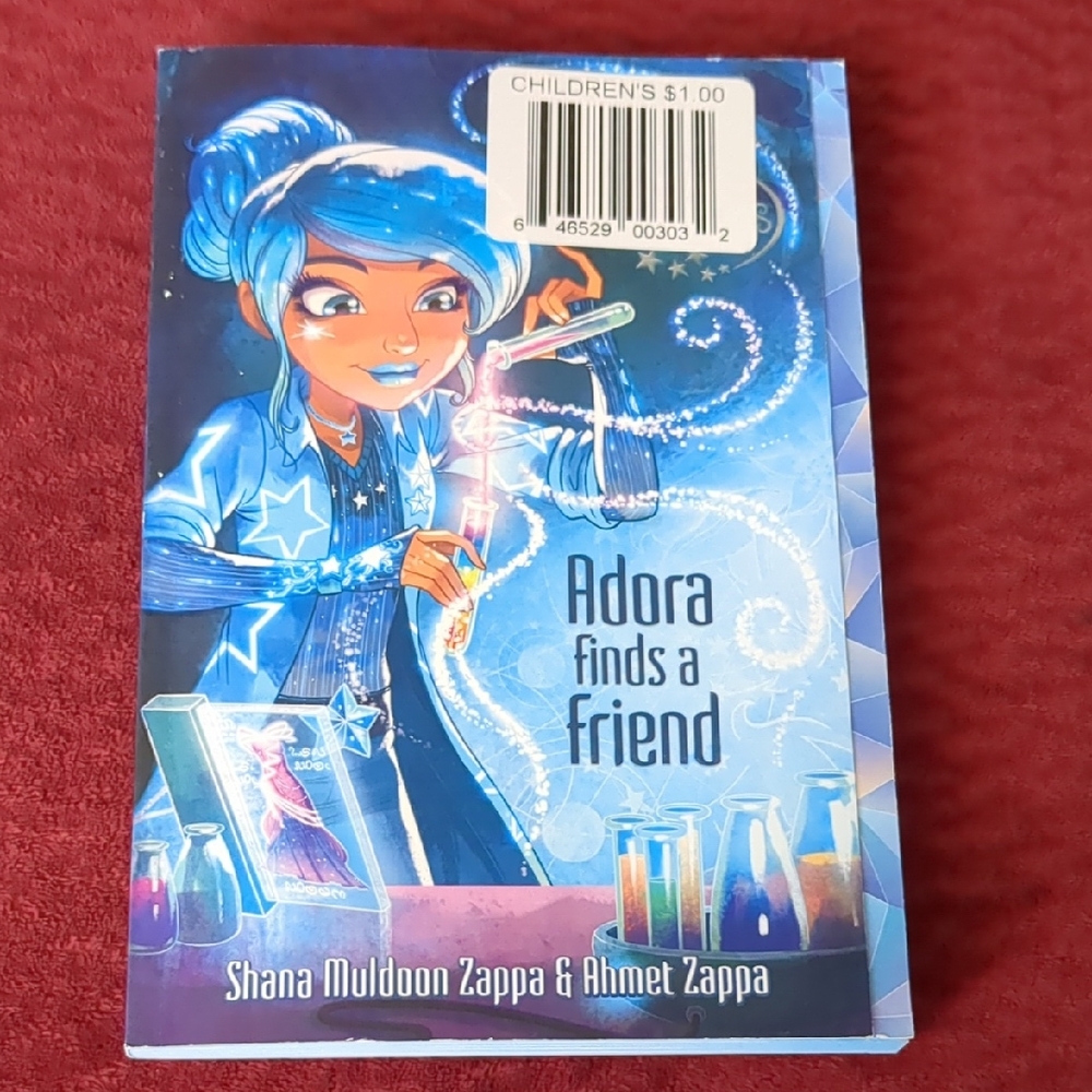 Adora Finds a Friend by Shana Muldoon Zappa & Ahmet Zappa - Blue Cover